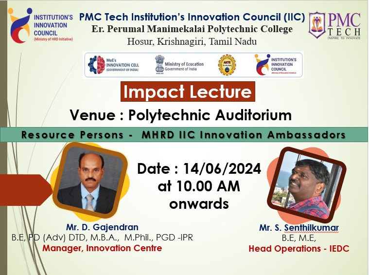 IIC -Impact lecture conducted on 14/06/24 at PMC TECH Polytechnic Seminar Hall